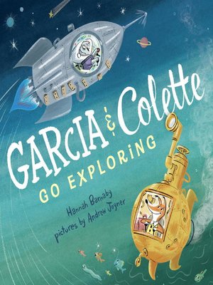 cover image of Garcia & Colette Go Exploring